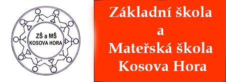 ZŠ a MŠ Kosova hora